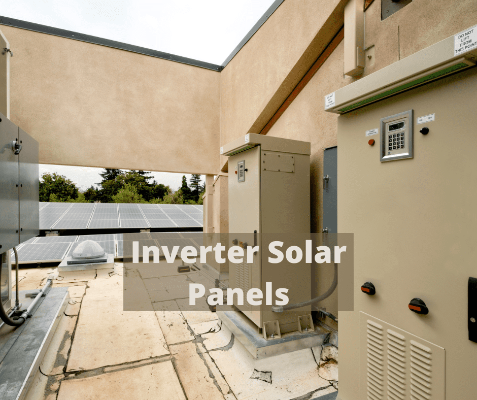 Inverter Solar Panels