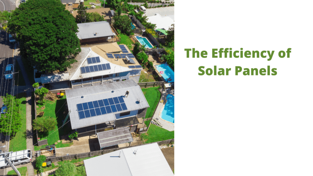 The Efficiency of Solar Panels