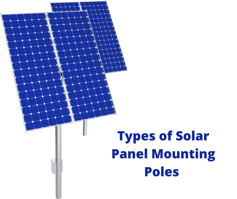 Types of Solar Panel Mounting Poles